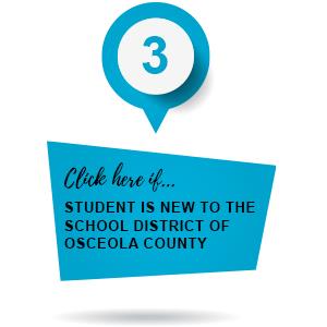 Click here if student is new to the School District of Osceola County 